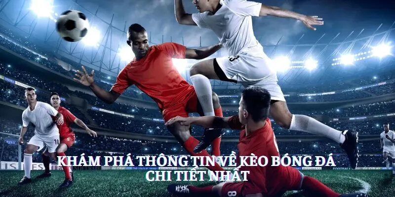 Kèo bóng đá